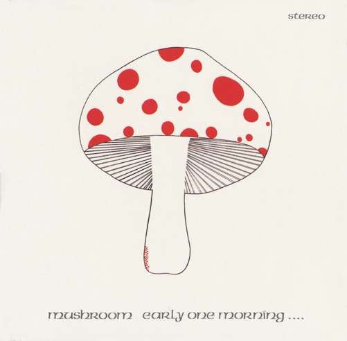 Cover for Mushroom · Early One Morning (CD) [Reissue edition] (2012)
