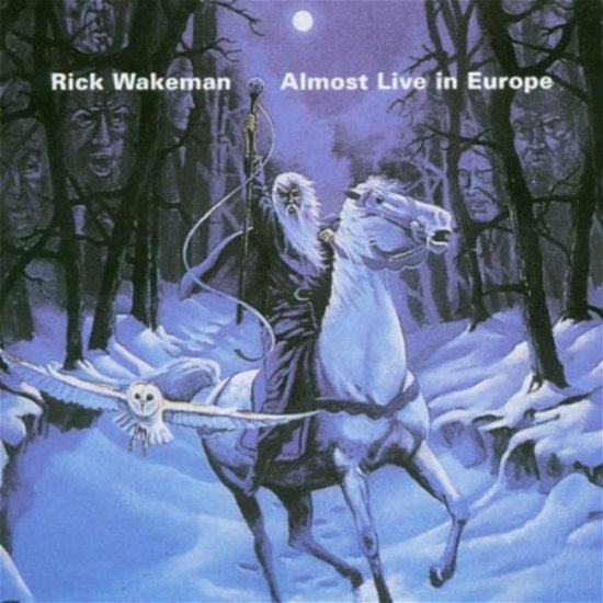 Almost Live in Europe - Rick Wakeman - Muziek - MUSIC FUSION - 5060230868820 - 10 juni 2016
