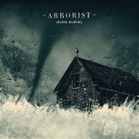 Cover for Arborist · Home Burial (LP) (2016)