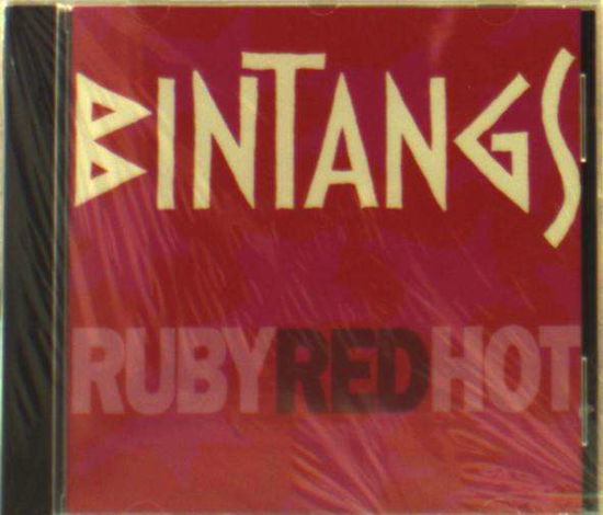 Cover for Bintangs · Ruby Red Hot (CD) (2018)