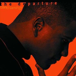 Cover for David Sanchez · Departure (CD) (2002)