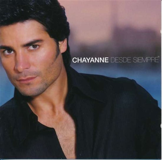 Cover for Chayanne · Desde Siempre (CD) (2005)