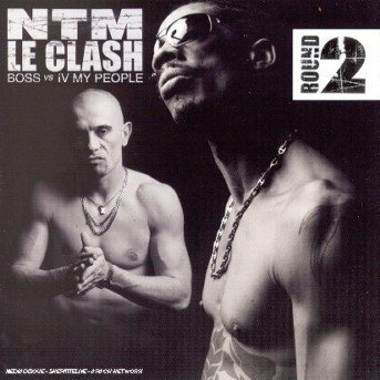 Cover for Ntm · Le Clash Boss Vs Iv My People (CD)