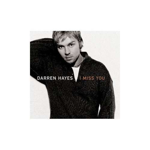 Cover for Darren Hayes · I Miss You (CD) (2002)