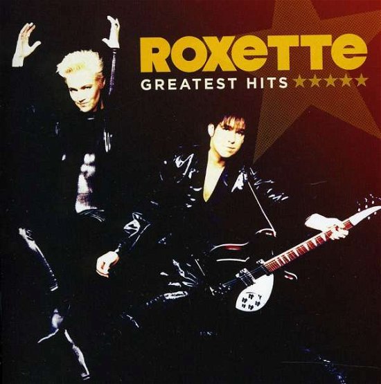 Greatest Hits - Roxette - Muziek -  - 5099908259820 - 17 mei 2013