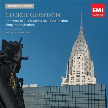 Gershwin: Concerto In F / I Got Rhythm - Wayne Marshall - Music - EMI CLASSICS - 5099960668820 - April 5, 2010