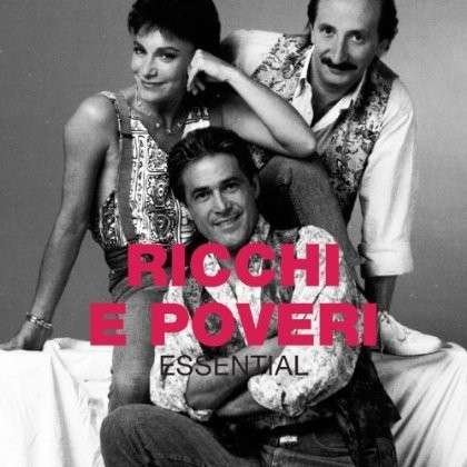 Essential - Ricchi E Poveri - Musik - EMI - 5099963667820 - 3 juli 2012