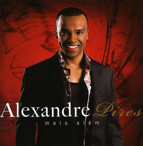 Mais Alem - Alexandre Pires - Música - EMI - 5099964082820 - 31 de mayo de 2010