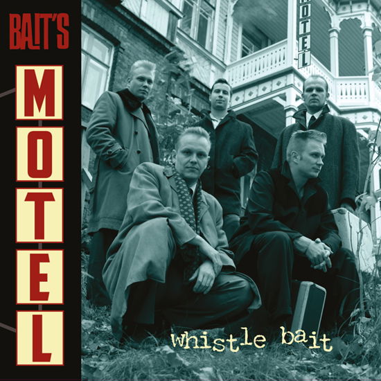 Cover for Whistle Bait · Bait's Motel (CD) (2024)