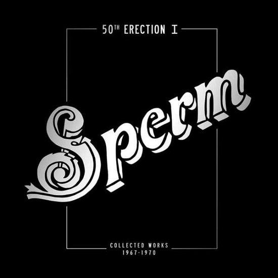 Cover for Sperm · 50th Erection (CD) (2018)
