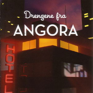 Cover for Drengene fra Angora (CD) (2004)