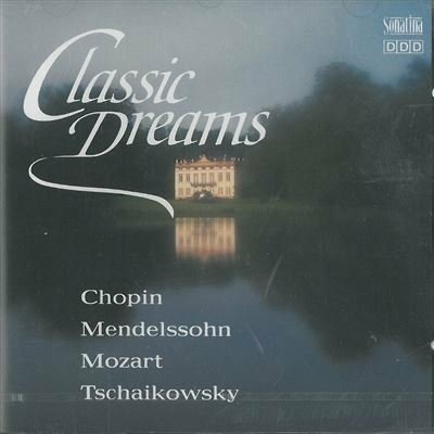 Cover for Fryderyk Chopin  · Classic Dreams (CD)