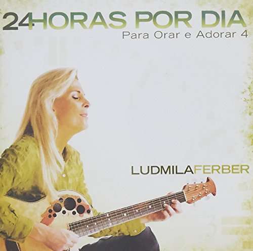 Cover for Ludmila Ferber · 24 Horas Por Dia (CD) (2013)