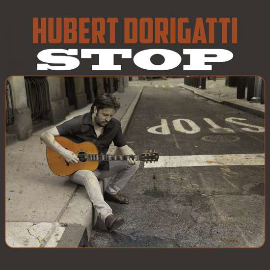 Cover for Hubert Dorigatti · Stop (CD) (2021)