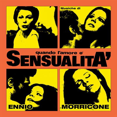 Quando L'amore È Sensualità - Ennio Morricone - Muziek - DECCA - 8024709233820 - 11 november 2022