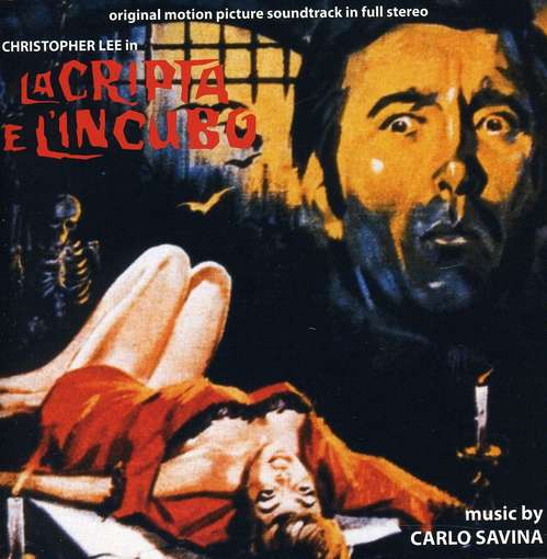 Cover for Carlo Savina · La Cripta E L'incubo (CD) (2011)