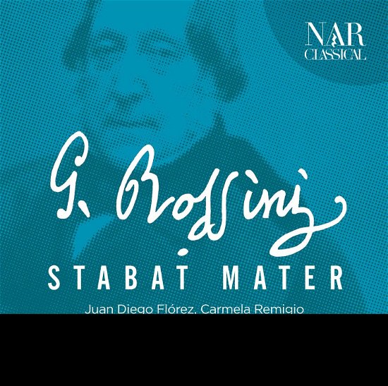 Cover for Rossini / Florez,juan Diego / Remigio,c · Rossini: Stabat Mater (CD) (2019)