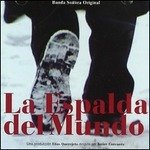 Cover for Aa.vv. · B.s.o. La Espalda Del Mundo (CD) (2012)