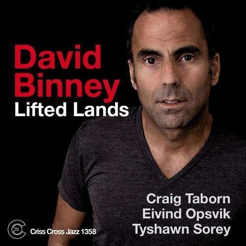 Lifted Land - David Binney - Musik - CRISS CROSS - 8712474135820 - 17. maj 2013