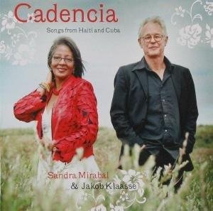Cover for Sandra Mirabal &amp; Jakob K · Cadencia (CD) (2009)