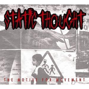 Static Thought · Motive For Movement (CD) (2008)