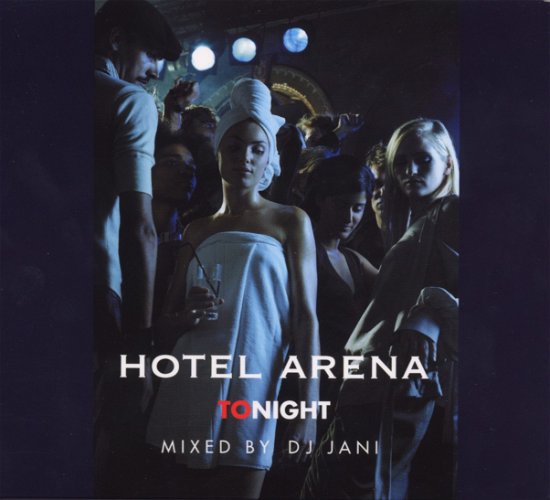 Cover for DJ Jani · Hotel Arena Tonight (CD) (2003)