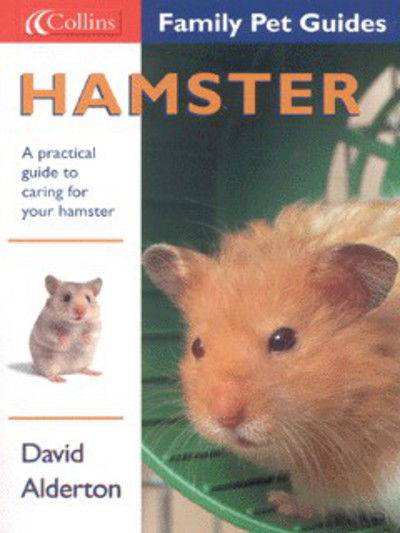 Cover for David Alderton · Hamster - Collins Family Pet Guide (Paperback Book) [Relaunch edition] (2002)