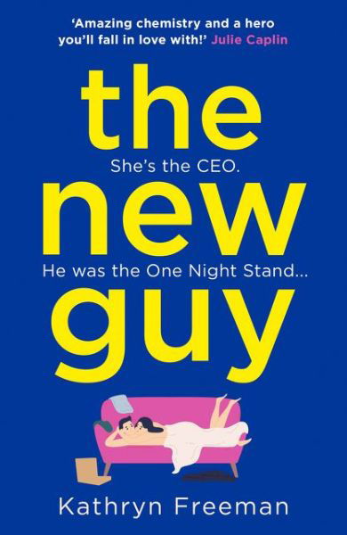 The New Guy - The Kathryn Freeman Romcom Collection - Kathryn Freeman - Livros - HarperCollins Publishers - 9780008365820 - 11 de junho de 2020