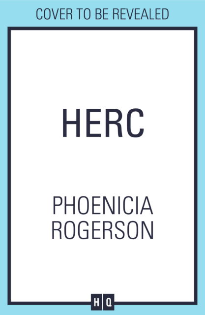 Cover for Phoenicia Rogerson · Herc (Hardcover Book) (2023)