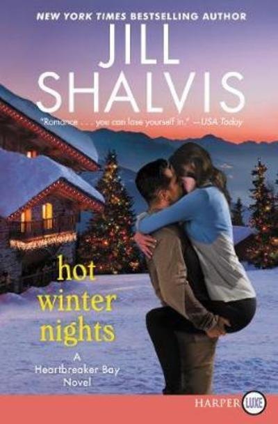 Cover for Jill Shalvis · Hot Winter Nights A Heartbreaker Bay Novel (Paperback Book) (2018)