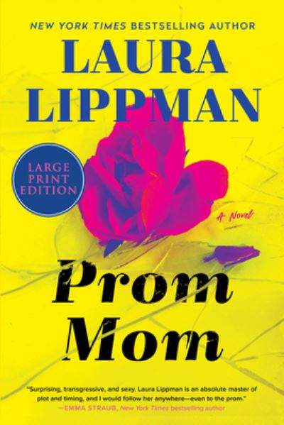 Cover for Laura Lippman · Prom Mom (Book) (2023)