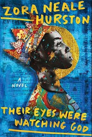 Cover for Zora Neale Hurston · Their Eyes Were Watching God (Hardcover Book) [Deluxe edition] (2025)