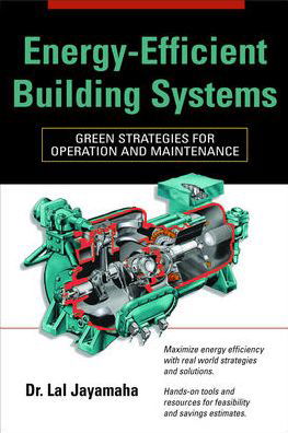 Cover for Lal Jayamaha · Energy-Efficient Building Systems (Gebundenes Buch) [Ed edition] (2007)