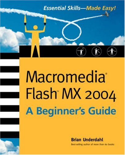 Cover for Brian Underdahl · Macromedia Flash Mx 2004: a Beginner's Guide (Paperback Book) (2003)