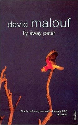 Cover for David Malouf · Fly Away Peter (Paperback Book) (1999)