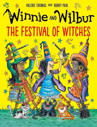 Winnie and Wilbur: The Festival of Witches - Valerie Thomas - Kirjat - Oxford University Press - 9780192783820 - torstai 1. syyskuuta 2022