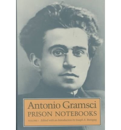 Cover for Antonio Gramsci · Prison Notebooks: Volume 1 - European Perspectives: A Series in Social Thought and Cultural Criticism (Gebundenes Buch) (1992)