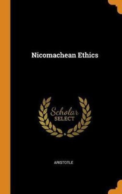 Cover for Aristotle · Nicomachean Ethics (Hardcover Book) (2018)