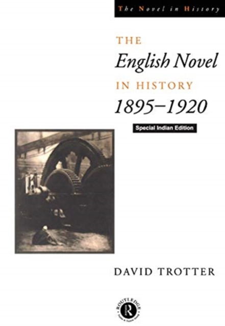 Cover for David Trotter · English Novel in History 18951920 (Paperback Book) (2019)