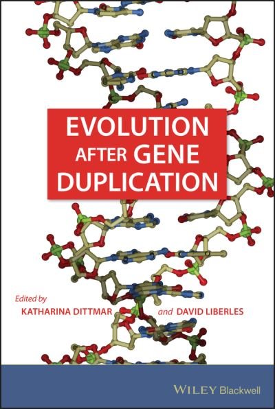 Cover for K Dittmar · Evolution after Gene Duplication (Hardcover Book) (2010)