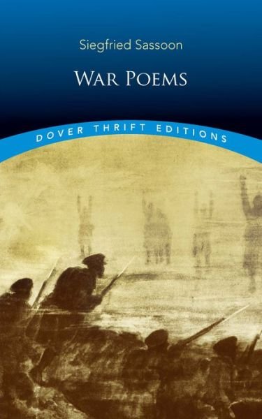 Cover for Siegfried Sassoon · War Poems - Thrift Editions (Taschenbuch) (2018)