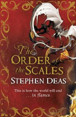 Cover for Stephen Deas · The Order of the Scales (Paperback Book) (2012)