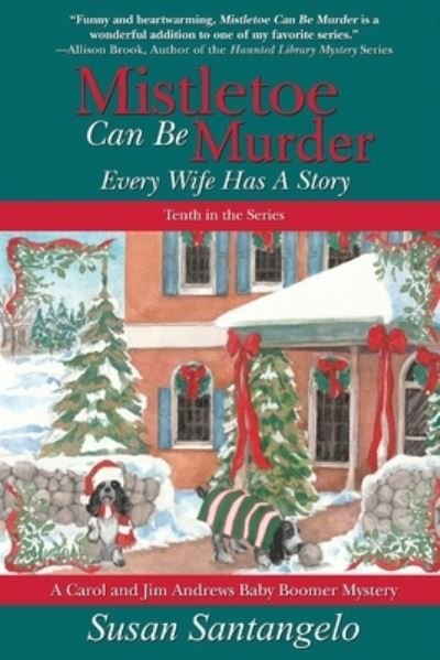 Cover for Susan Santangelo · Mistletoe Can Be Murder (Book) (2022)