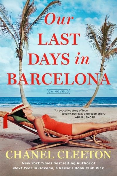 Cover for Chanel Cleeton · Our Last Days in Barcelona (Paperback Book) (2022)