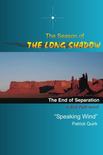 The Season of the Long Shadow: the End of Separation - James King - Libros - iUniverse - 9780595263820 - 21 de enero de 2003