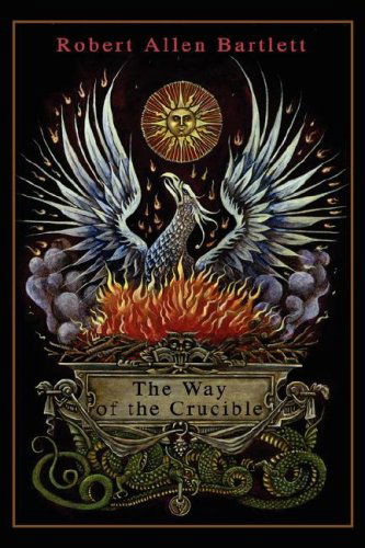 Cover for Robert Bartlett · The Way of the Crucible (Taschenbuch) (2008)