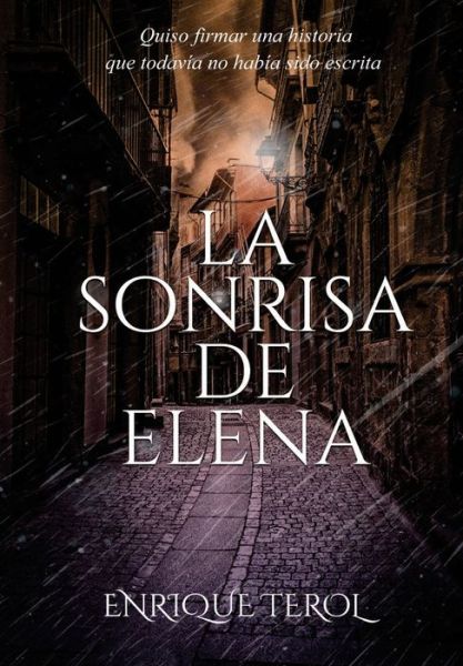 Cover for Enrique Terol · La Sonrisa de Elena (Hardcover Book) (2020)