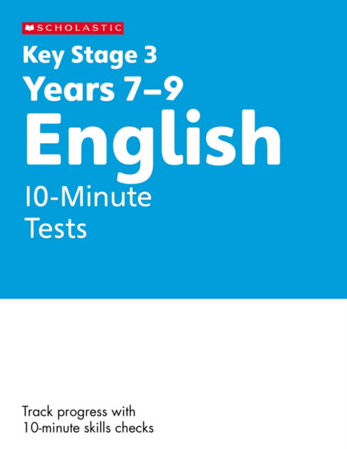 Cover for Cindy Torn · KS3 English 10-Minute Tests Years 7-9 - Key Stage 3 Home Learning (Paperback Book) (2023)