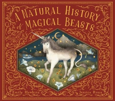 Cover for Emily Hawkins · A Natural History of Magical Beasts - Folklore Field Guides (Hardcover Book) (2023)
