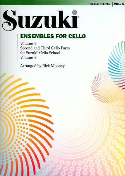 Cover for Mooney · Suzuki Ensembles for cello. Vol 4 (Book) (2016)